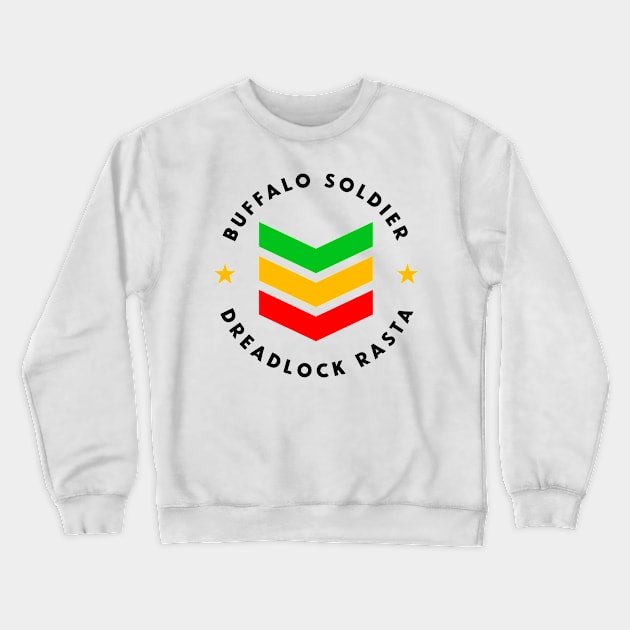 Buffalo Soldier Dreadlock Rasta Reggae Crewneck Sweatshirt by rastauniversity